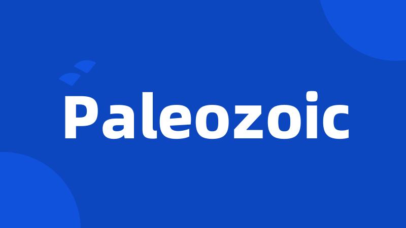 Paleozoic