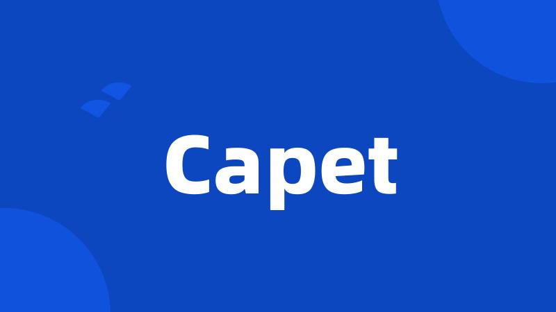 Capet