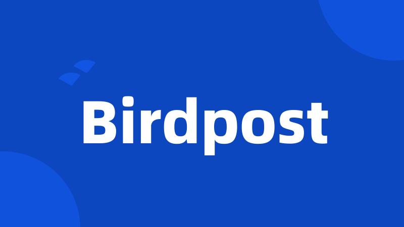 Birdpost