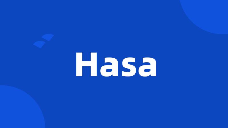 Hasa