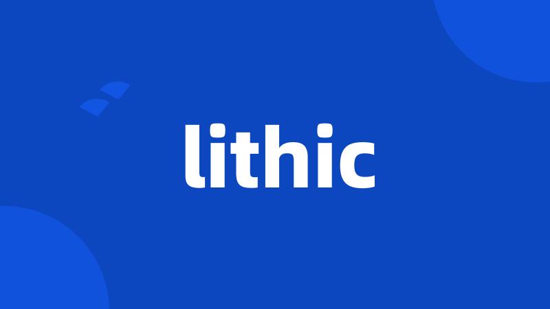 lithic