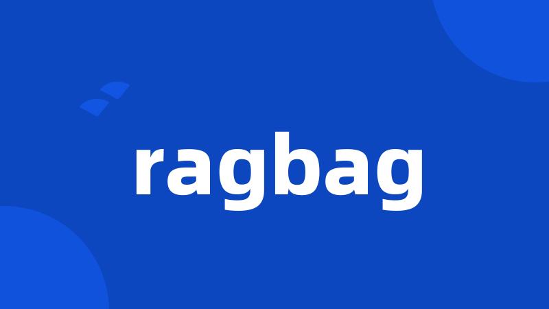 ragbag