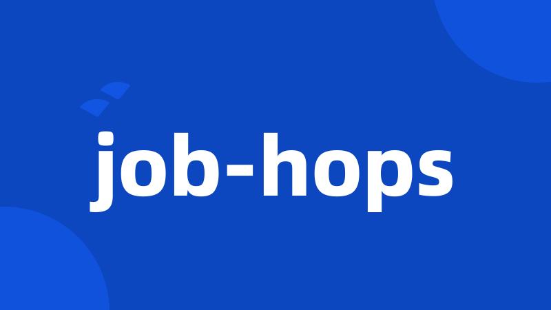 job-hops