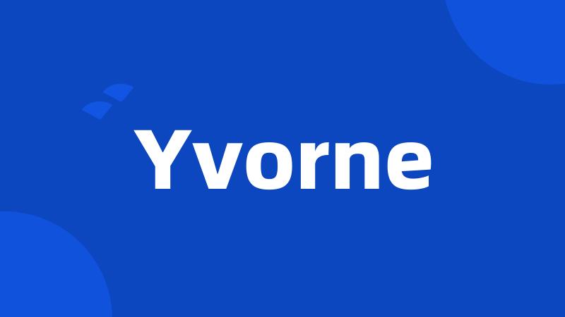 Yvorne