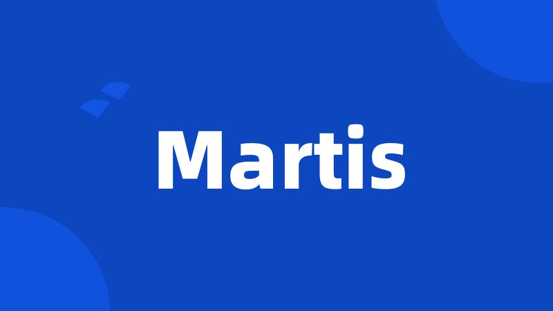 Martis