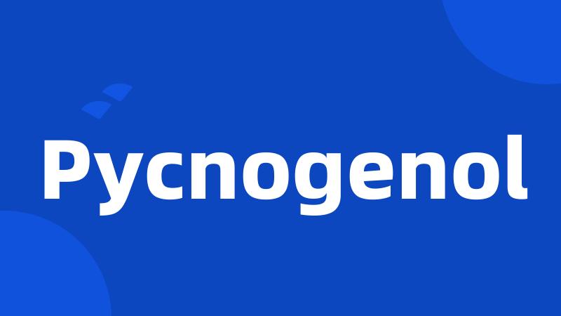 Pycnogenol