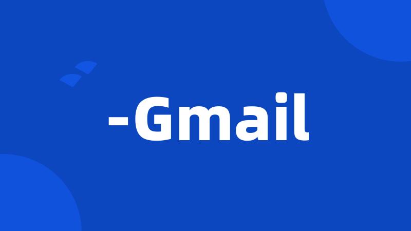 -Gmail