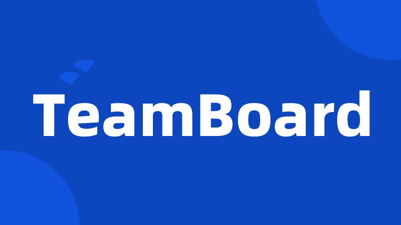 TeamBoard