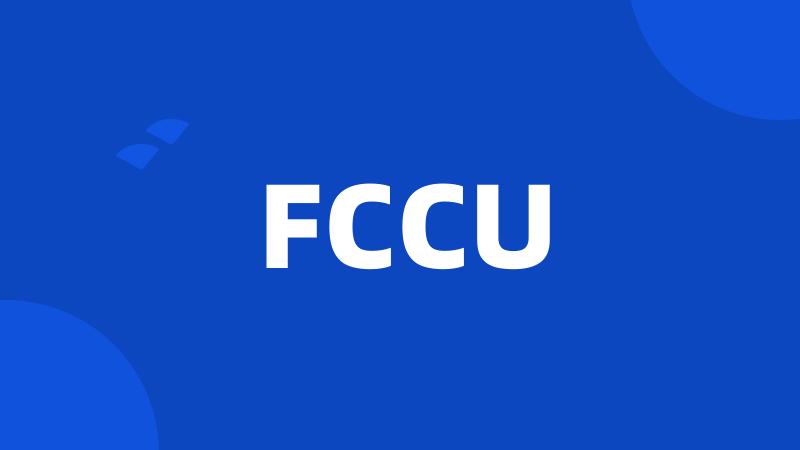 FCCU