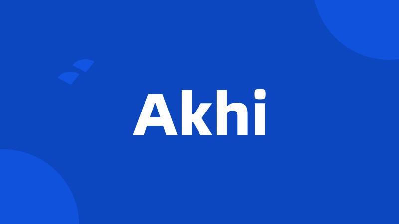 Akhi