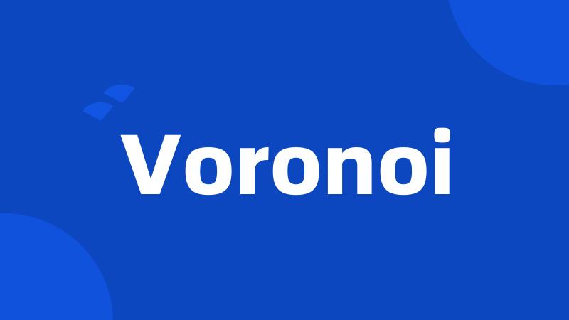 Voronoi