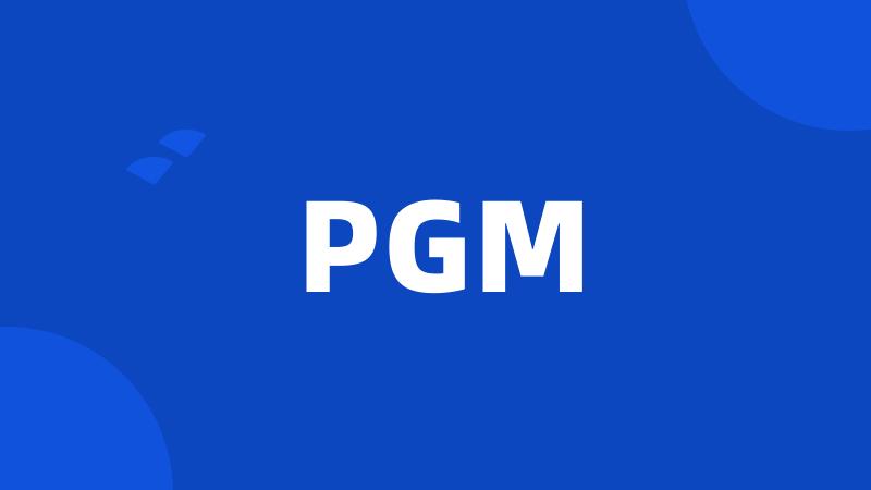 PGM