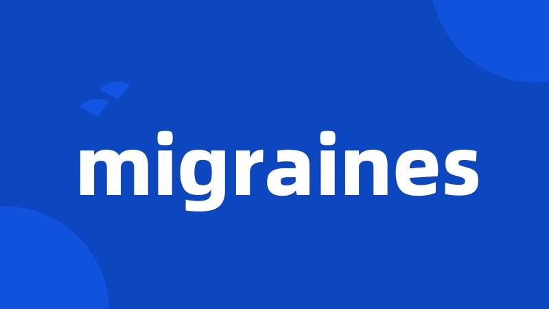 migraines