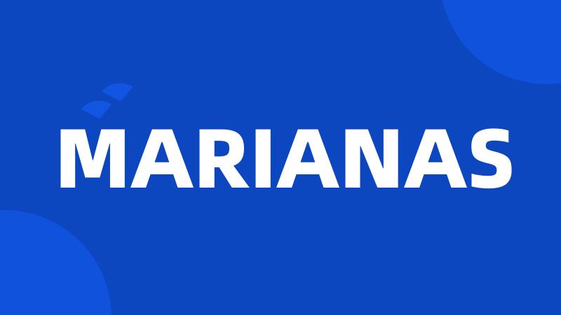 MARIANAS