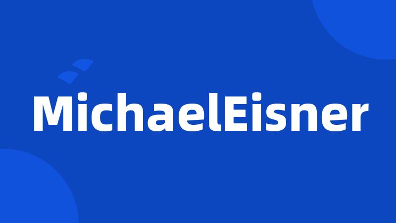 MichaelEisner