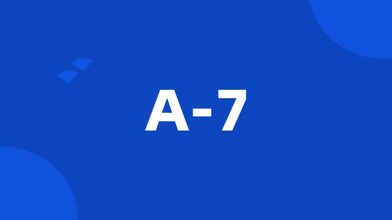 A-7