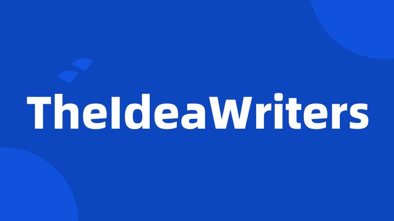 TheIdeaWriters