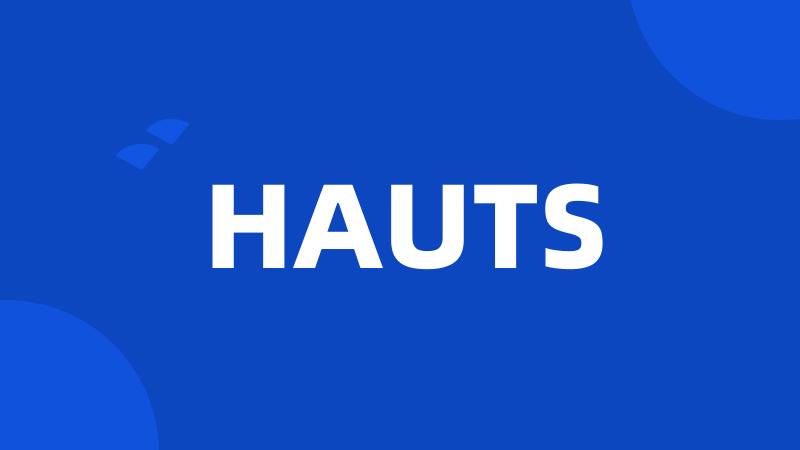 HAUTS