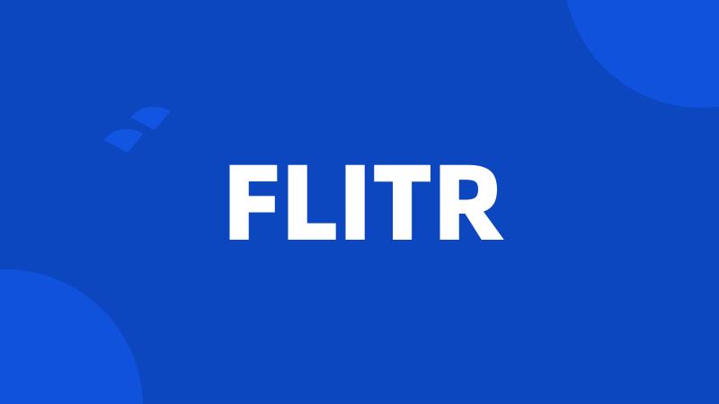 FLITR