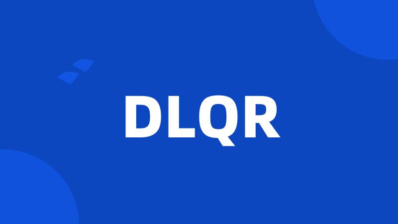 DLQR