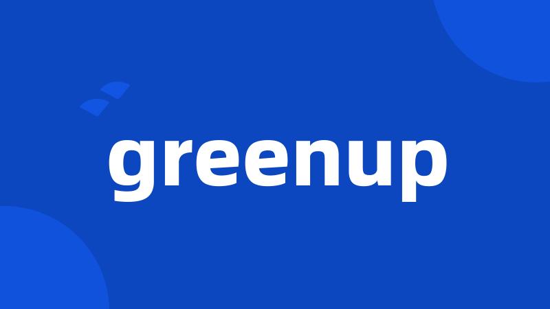 greenup