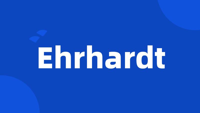 Ehrhardt