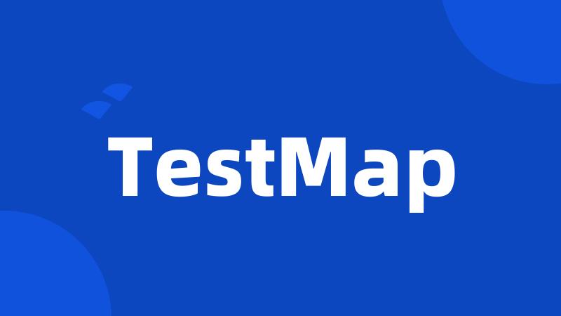 TestMap