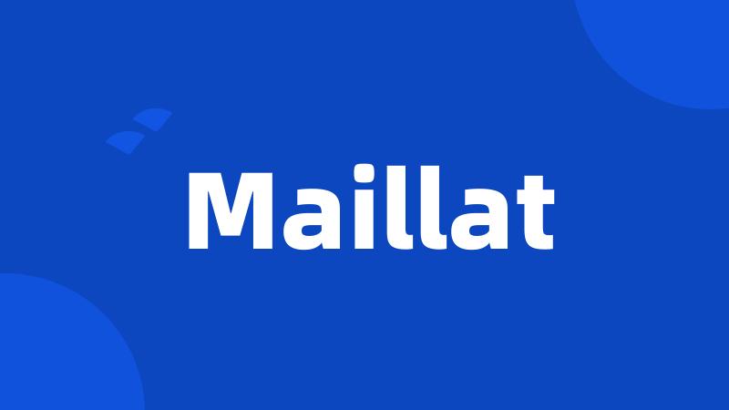 Maillat