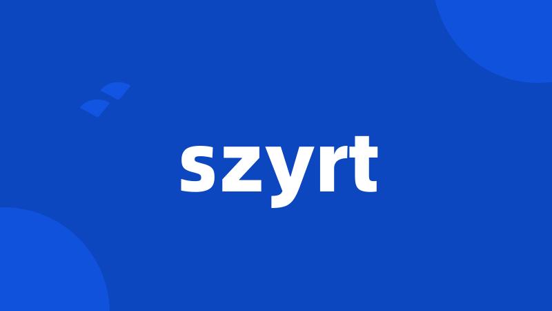 szyrt