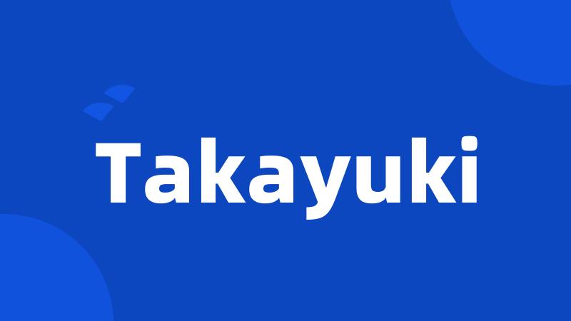 Takayuki