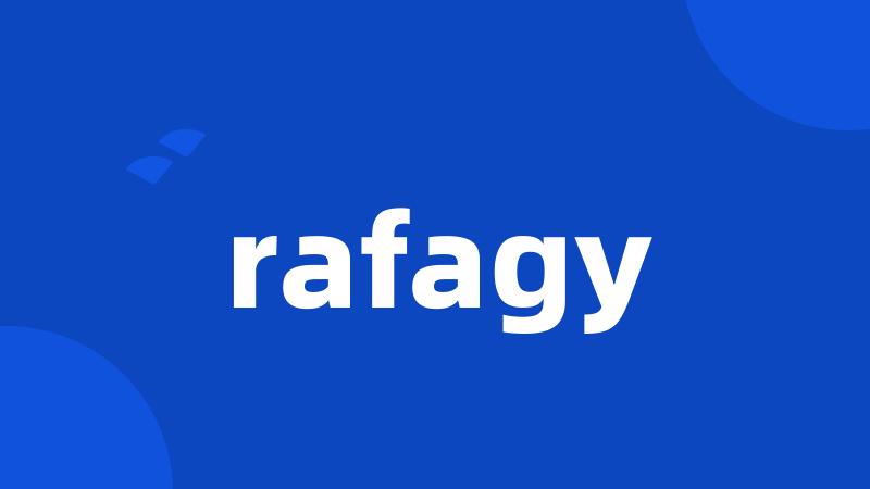 rafagy