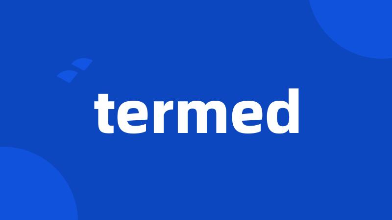 termed