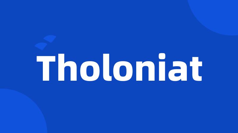 Tholoniat