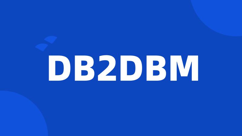 DB2DBM