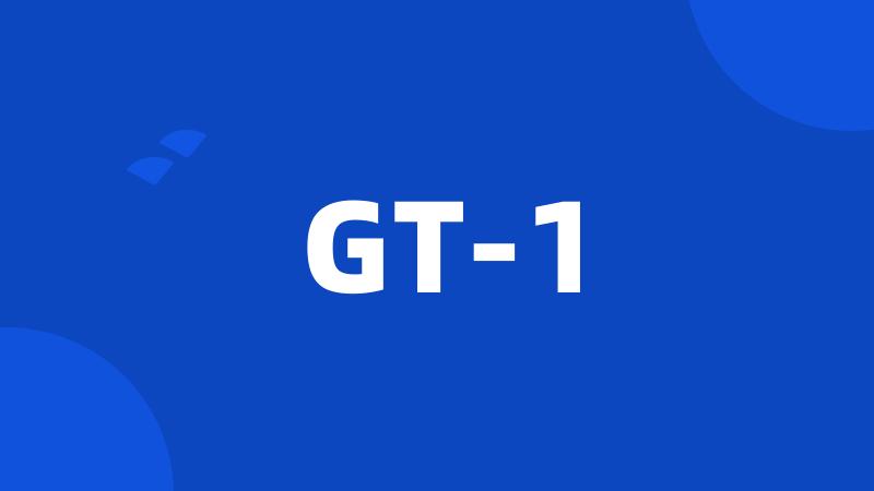 GT-1