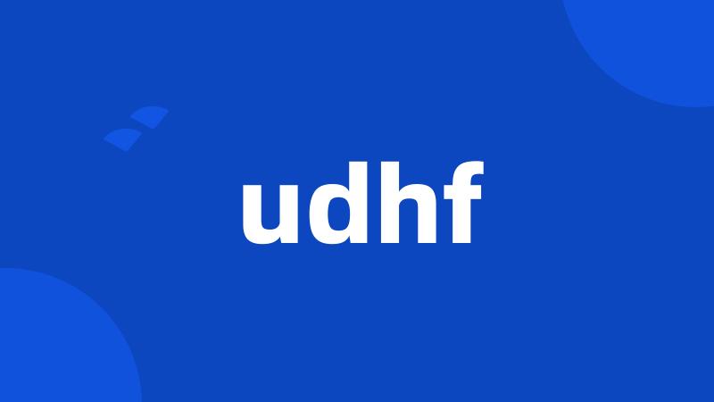 udhf