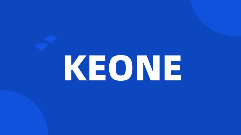 KEONE