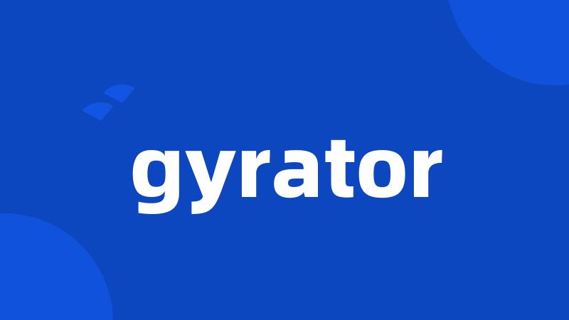 gyrator