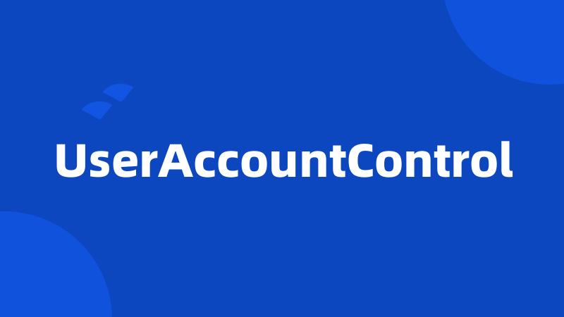 UserAccountControl