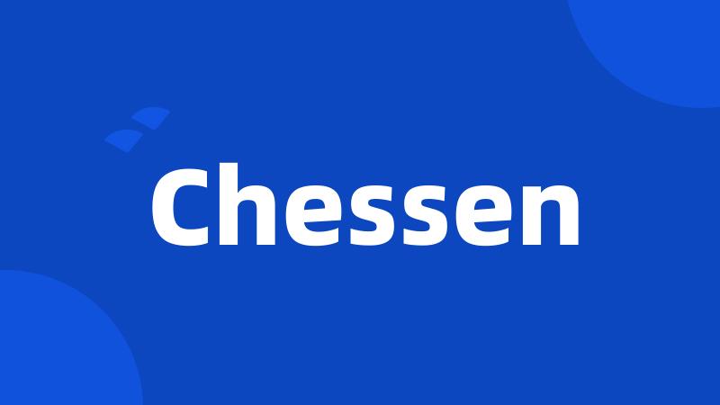 Chessen