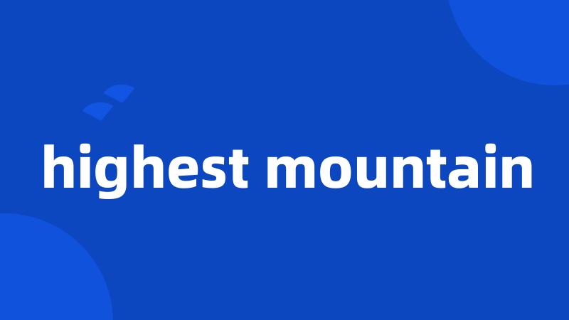 highest mountain