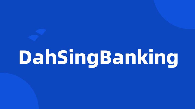 DahSingBanking