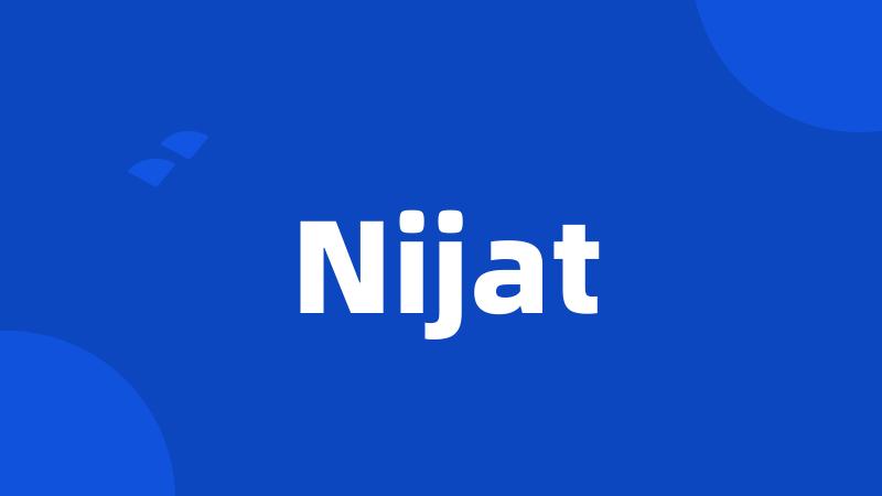 Nijat