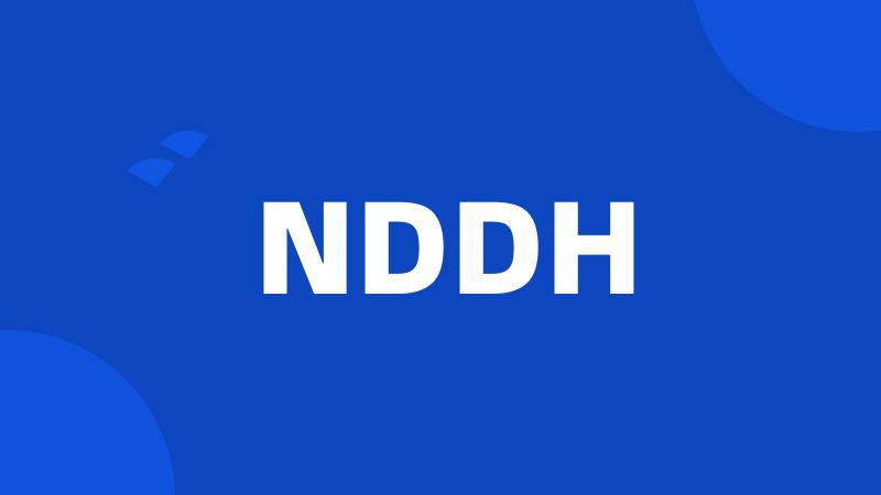 NDDH