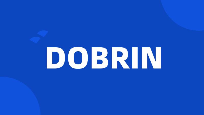 DOBRIN