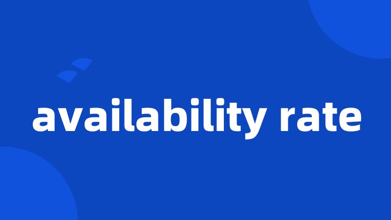 availability rate