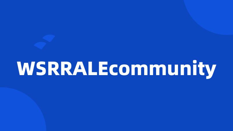 WSRRALEcommunity