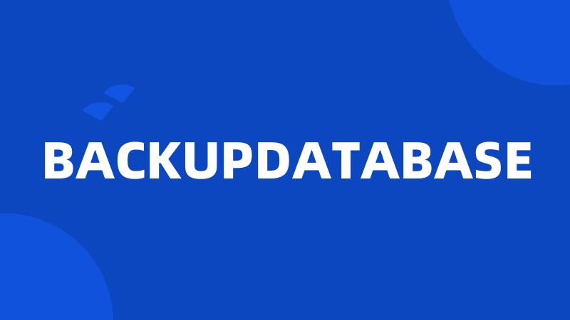 BACKUPDATABASE