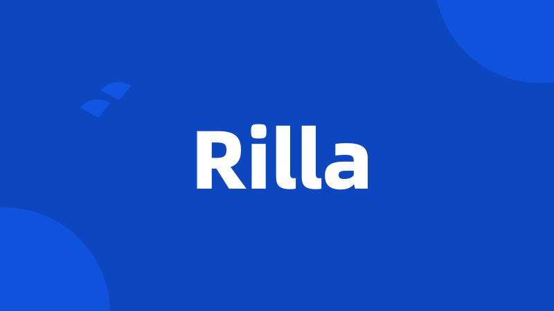 Rilla