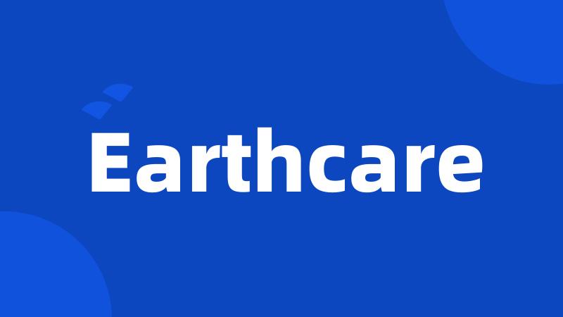 Earthcare